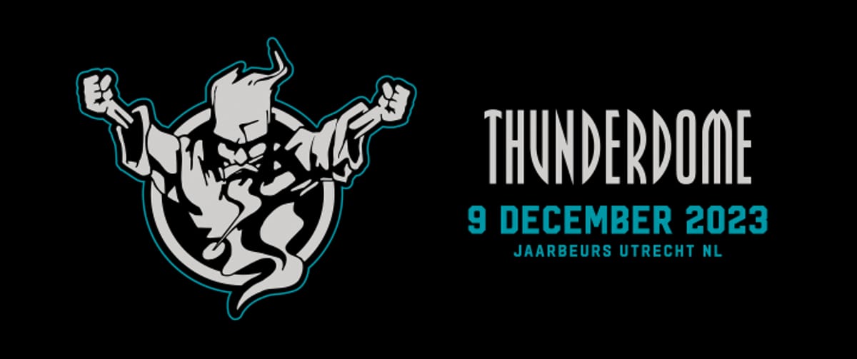 Biljetter till årets upplaga av Thunderdome 2023 är nu släppta!