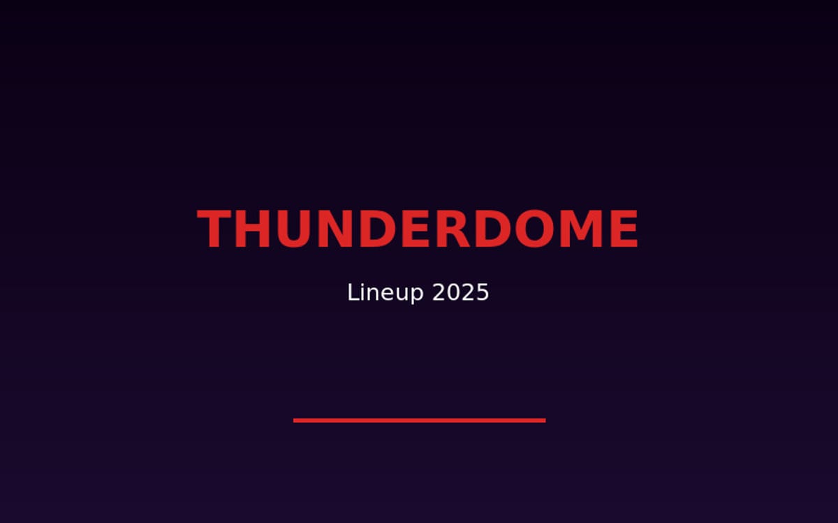 Thunderdome 2025 lineup släppt